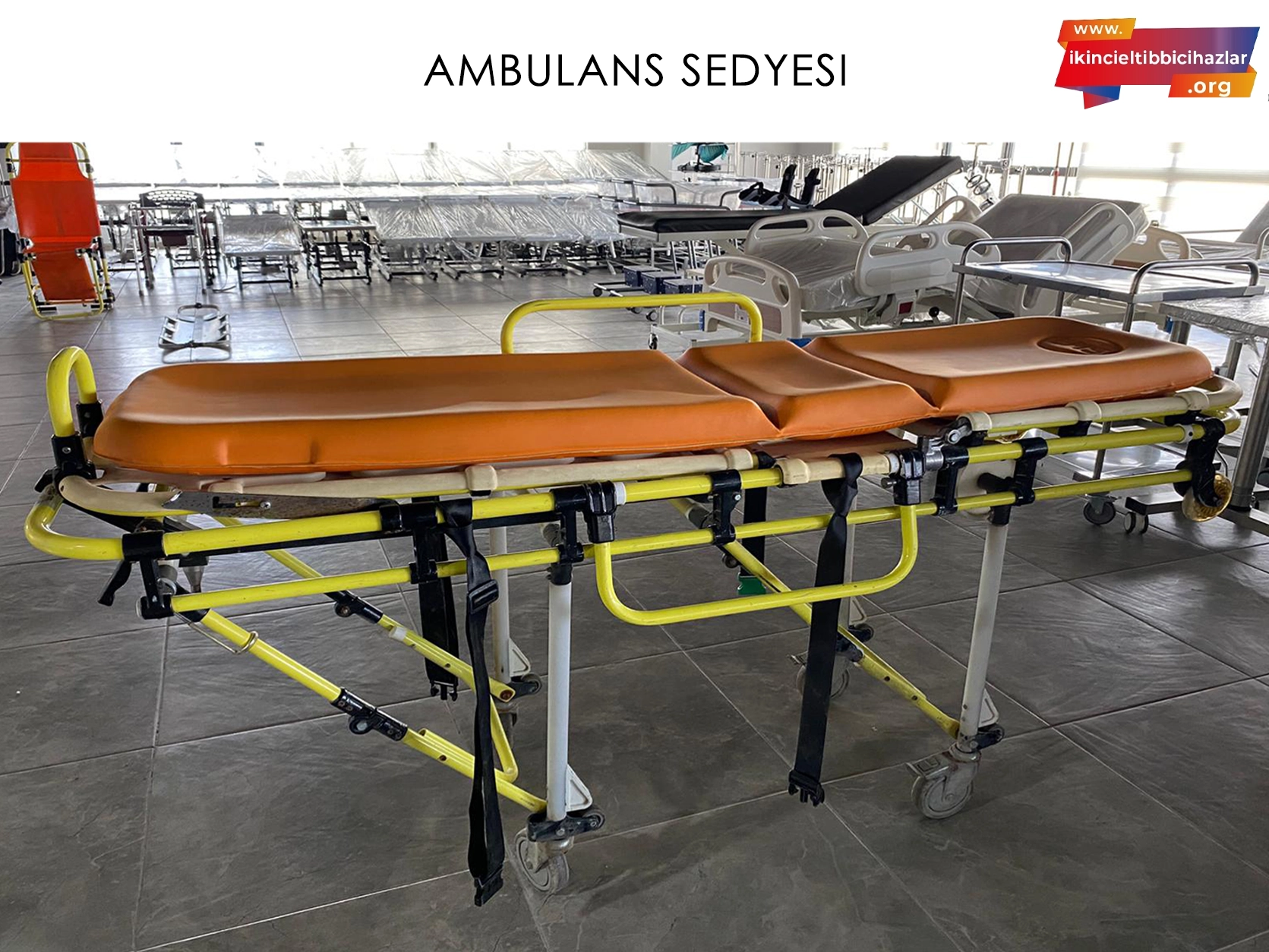 2.El Ambulans Sedyesi